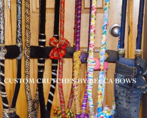 CUSTOM CRUTCHES BY BECCA  BOWS